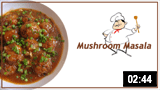 Mushroom Masala 