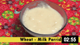 Wheat Milk Porridge – Natural Baby Food 