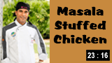 Masala Stuffed Chicken by Ramu Butler 