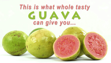 This is What Whole Tasty Guava Can Give You! 
