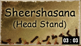 Sheershasana or Head stand 