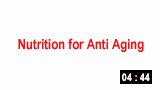 Nutrition for Anti Aging 