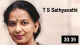 Interview with Vid. Dr. T S Sathyavathi