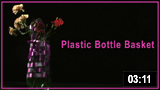 Plastic Bottle Basket 
