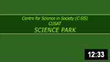 Science Park - Centre for science in society, CUSAT