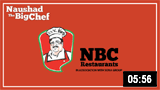 Naushad the Big Chef - NBC 